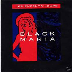 Black Maria : Les Enfants Loups